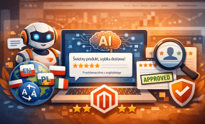 AI moderuje i tłumaczy opinie w Magento 2